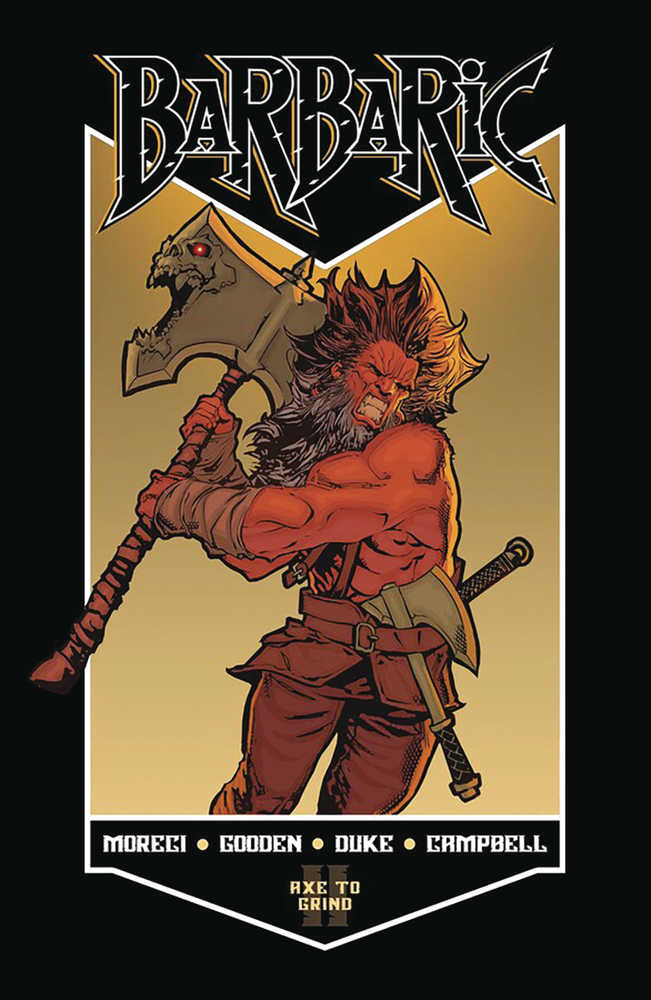 Barbaric TPB Volume 02 Axe To Grind (Mature)