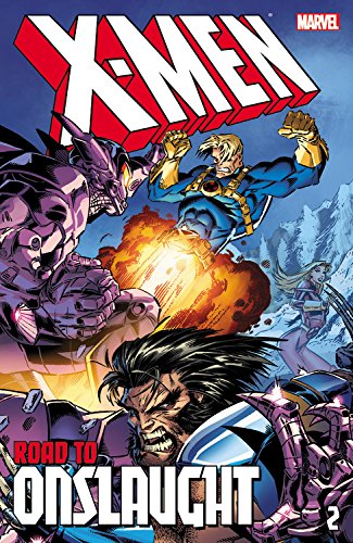 X-men Vol. 2: Road to Onslaught