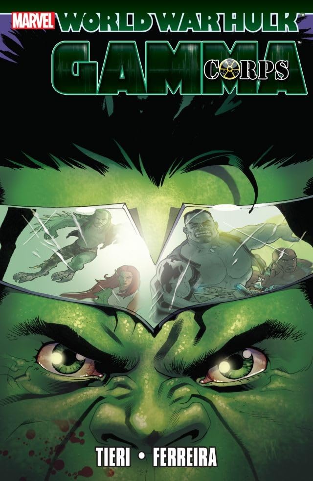 World War Hulk: Gamma Corps Vol 1 1