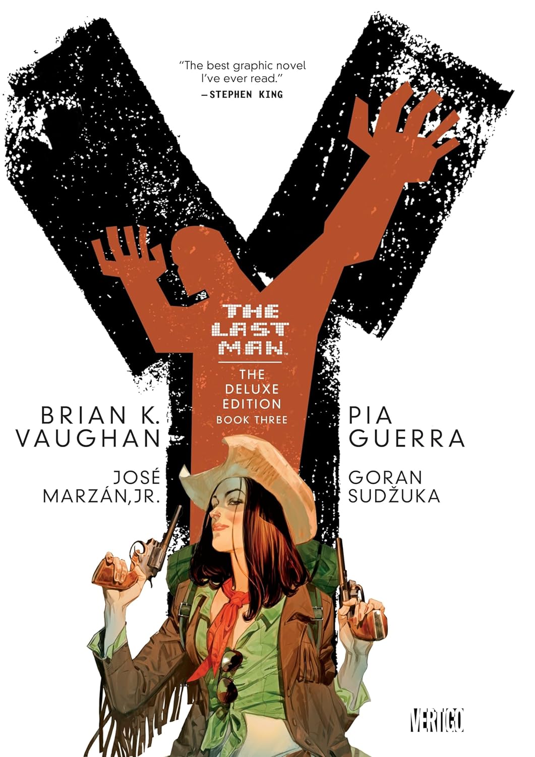 Y: The Last Man: Deluxe Edition Book Three Hardcover