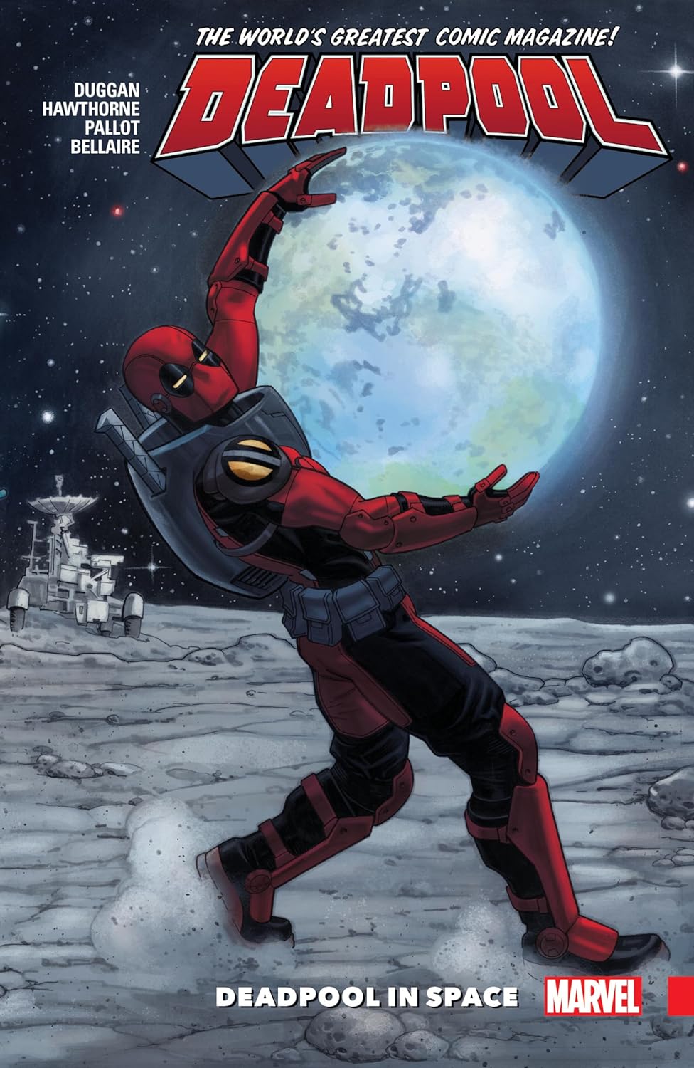 Deadpool The World's Greatest Comic Magazine! Vol. 9: Deadpool in Space
