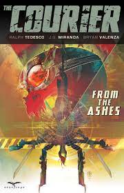 The Courier TP Through the Ashes