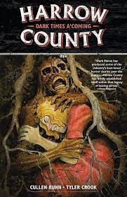 Harrow County TP Dark Times A'coming Vol 07