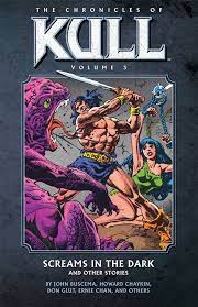 Chronicles of Kull TP VOL 03 Screams in the Dark