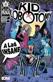 Kid Lobotomy TP VOL 01 A Lad Insane