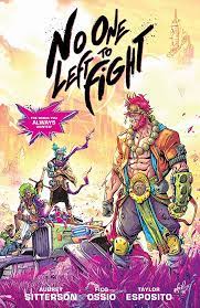 No One Left to Fight TP Vol 01