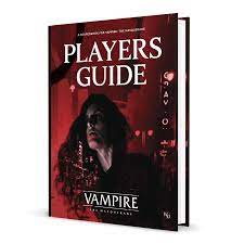 Vampire The Masquerade : RPG - Player's Guide