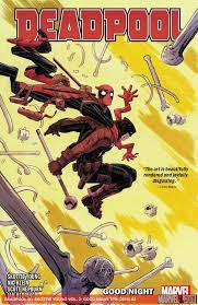 Deadpool Vol. 02 Goodnight