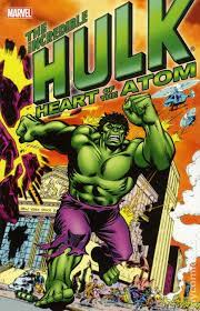 The Incredible Hulk Heart Of Atom TPB