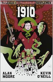 The League of Extraordinary Gentlemen (Vol III): Century #1 - 1910