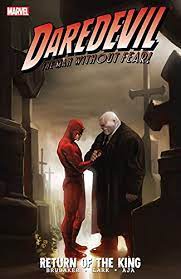 Daredevil The MAn Without Fear: Return of the King