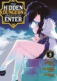 The Hidden Dungeon Only I Can Enter Vol. 9