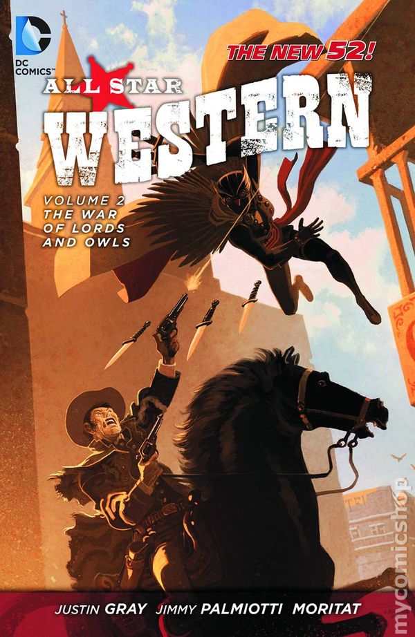 All Star Western TPB Volume 02 Lords & Owls (N52)