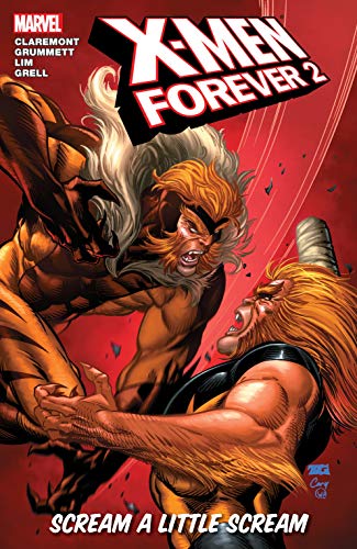 X-Men Forever 2 TPB Volume 02 Scream A Little Scream