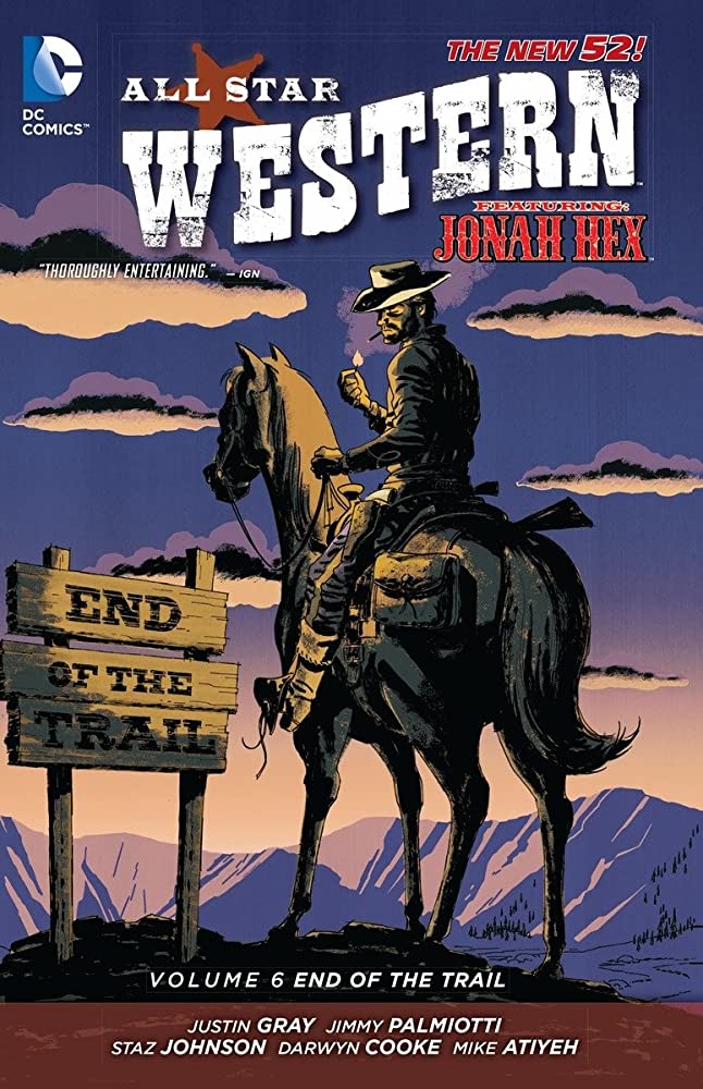 All Star Western TPB Volume 06 End Of The Trail (N52)