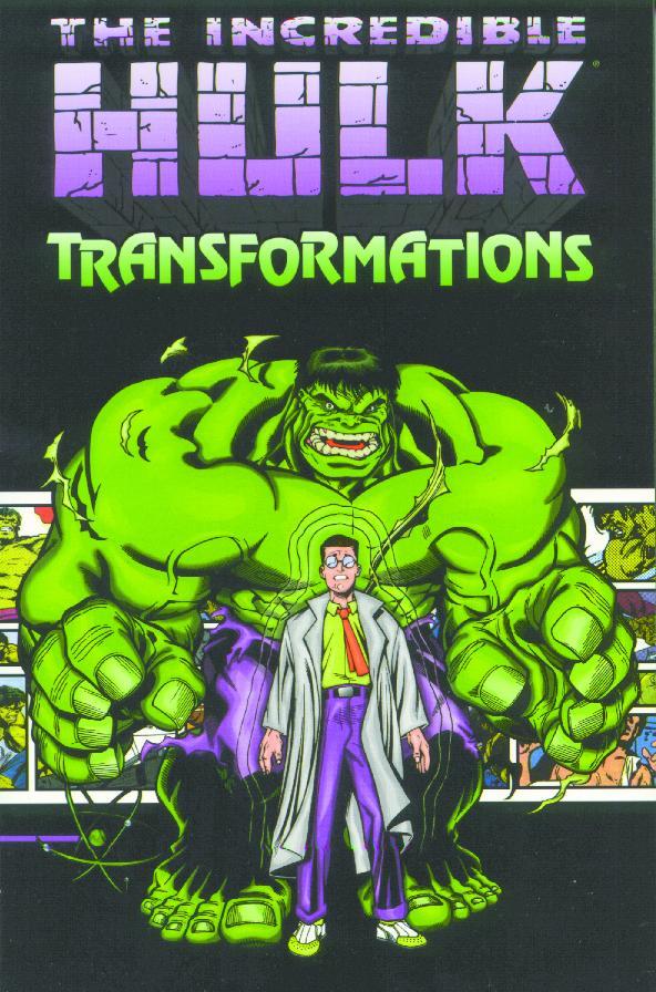 INCREDIBLE HULK TRANSFORMATIONS TP