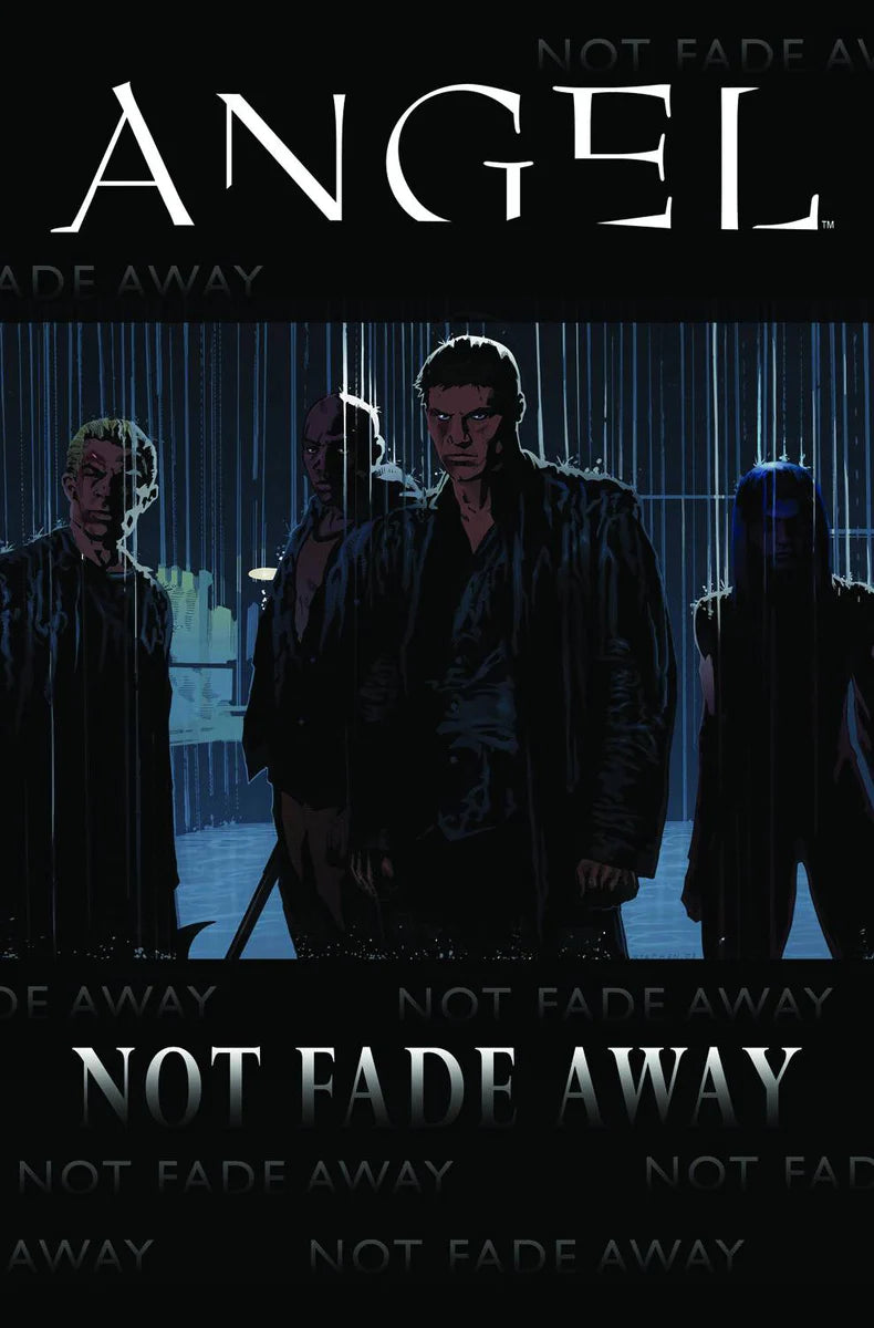 Angel Not Fade Away TPB
