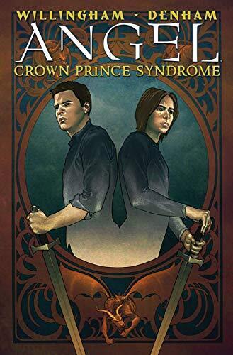 Angel Hardcover Volume 02 Crown Prince Syndrome