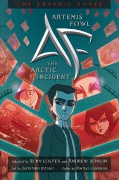 Artemis Fowl the Arctic Incident Vol. 2
