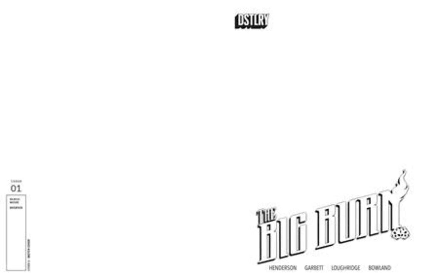 Big Burn #1 (Of 3) Cover G Blank Sketch Variant