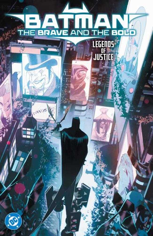 Batman The Brave And The Bold Legends Of Justice TPB