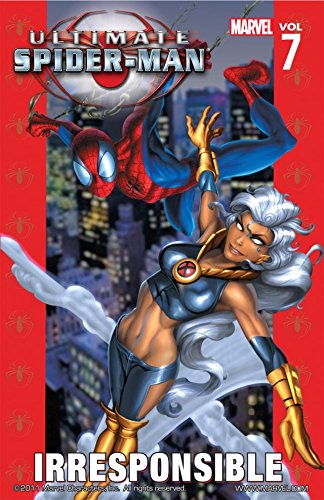 Ultimate Spider-Man Vol. 7: Irresponsible