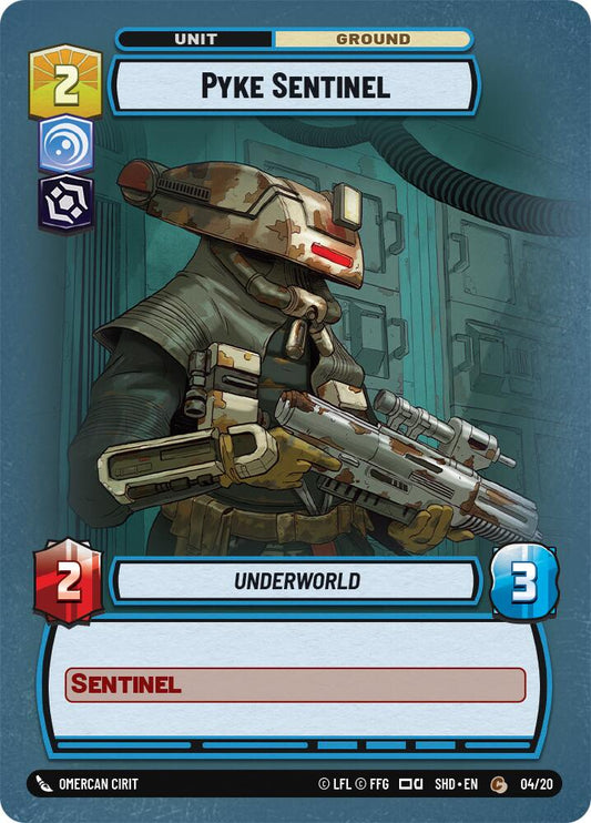 Pyke Sentinel (04/20) (04/20) [Shadows of the Galaxy: Weekly Play]