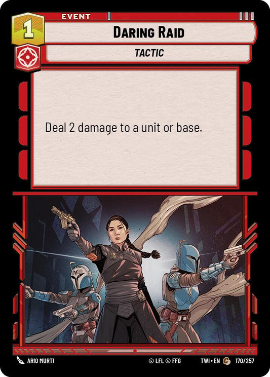 Daring Raid (170/257) (170/257) [Twilight of the Republic]