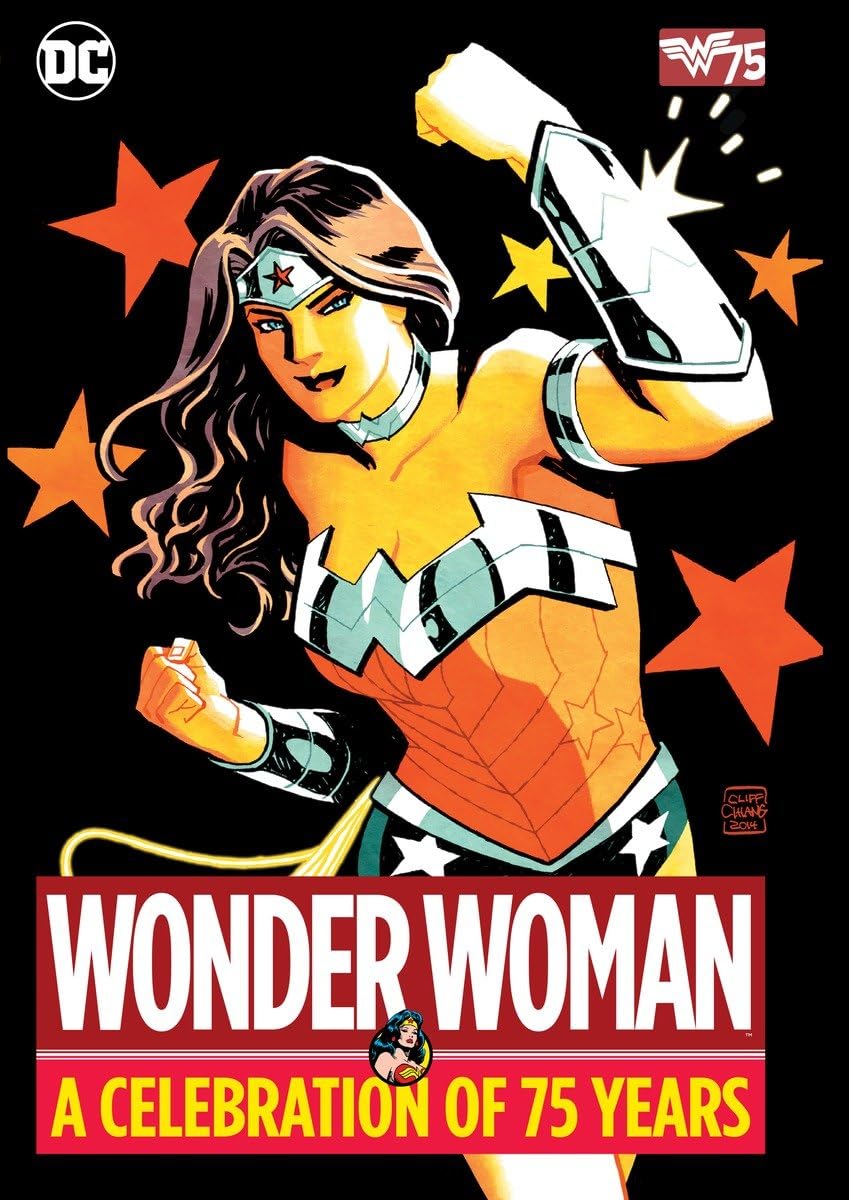 Wonder Woman: A Celebration of 75 Years Hardcover