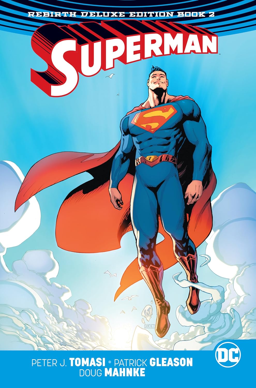 Superman: The Rebirth Deluxe Edition Book 2 Hardcover
