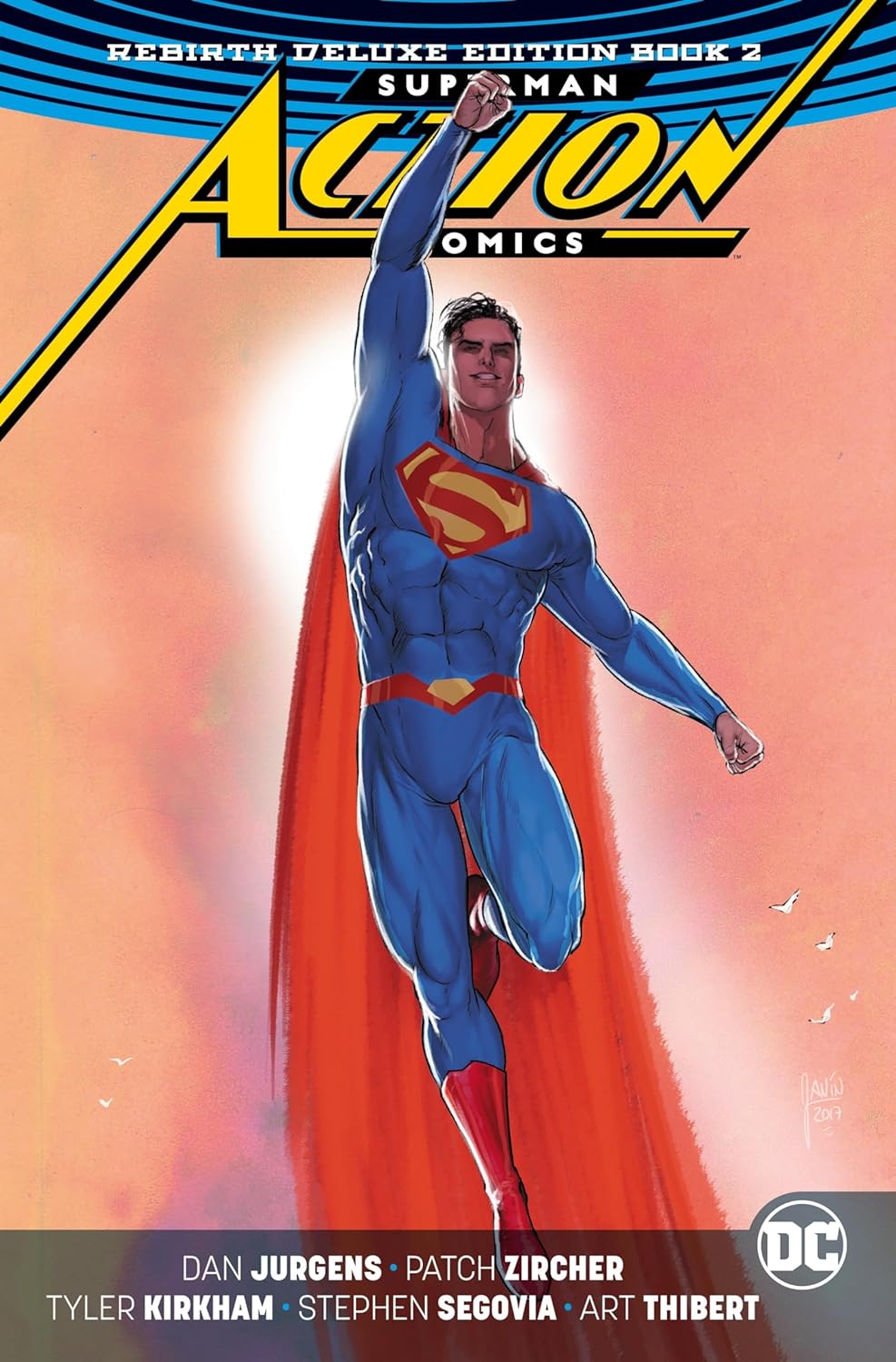 Superman: Action Comics: The Rebirth Deluxe Edition Book 2 Hardcover