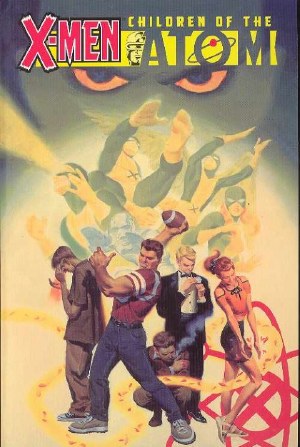 X-Men: Children of the Atom Vol. 1