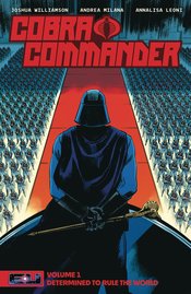 Cobra Commander Vol. 1 Determined to Rule the World