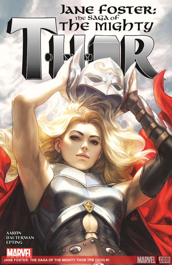 Jane Foster: The Saga Of The Mighty Thor TPB