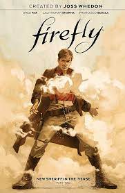 Firefly New - New Sheriff in the 'Verse
