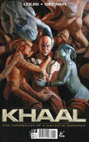 Khaal TP The Chronicles of a Galactic Emperor