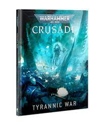 Crusade: Tyrannic War