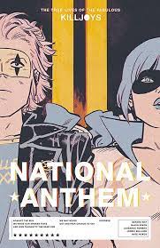True Lives Fabulous Killjoys National Anthem
