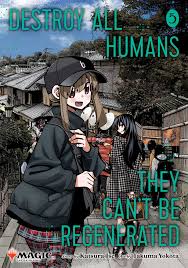 Destroy All Humans Cant Be Regenerated Magic The Gathering Manga Graphic Novel Volume 05