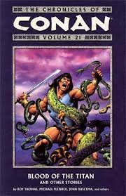 Chronicles of Conan TP VOL 21 Blood of the Titan
