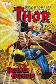 The Mighty Thor: Heroes Return Omnibus