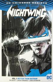 Nightwing TPB Volume 01 Better Than Batman (Rebirth)