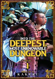 Into the Deepest Most Unknown Dungeon 01