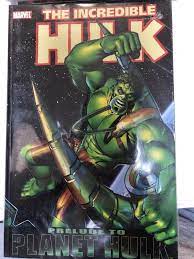 Incredible Hulk: Prelude to Planet Hulk