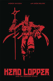 Head Lopper TPB Volume 02 The Crimson Tower (Mature)