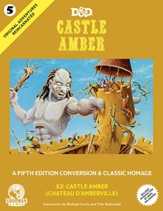 Dungeon Crawl Classics: 5 Castle Amber