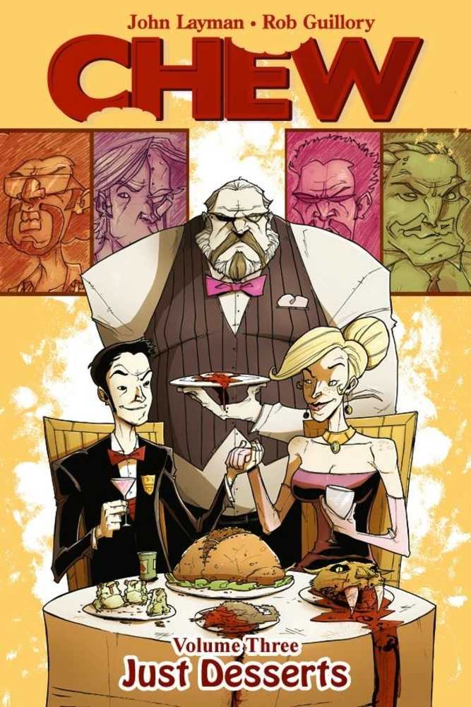 Chew TPB Vol. 3 Just Desserts (Mature)