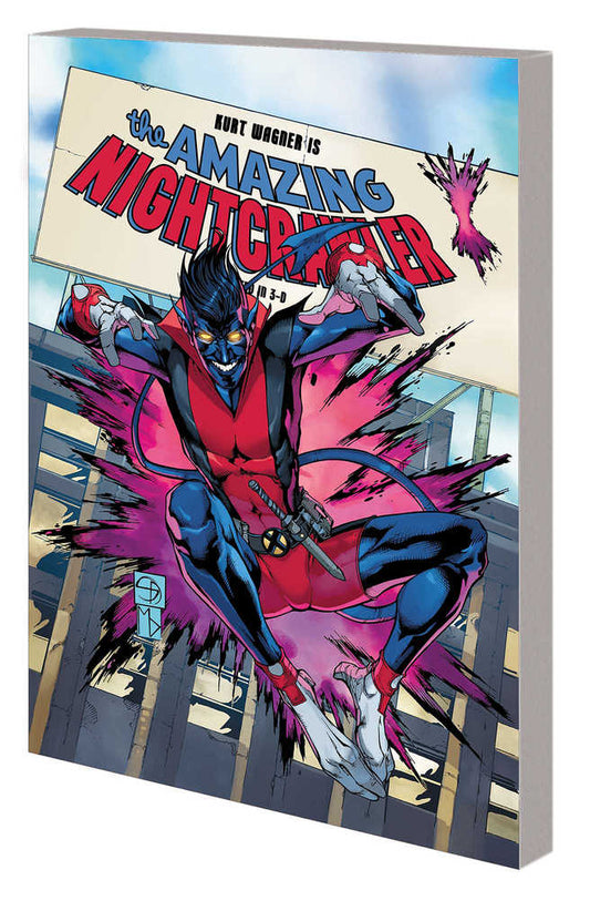 Age Of X-Man Amazing Nightcrawler TPB