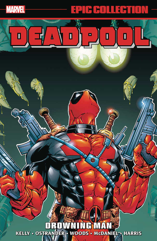 Deadpool Epic Collection TPB Vol. 3 Drowning Man