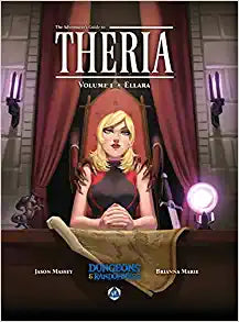 The Adventurer's Guide to Theria Volume 1 Ellara